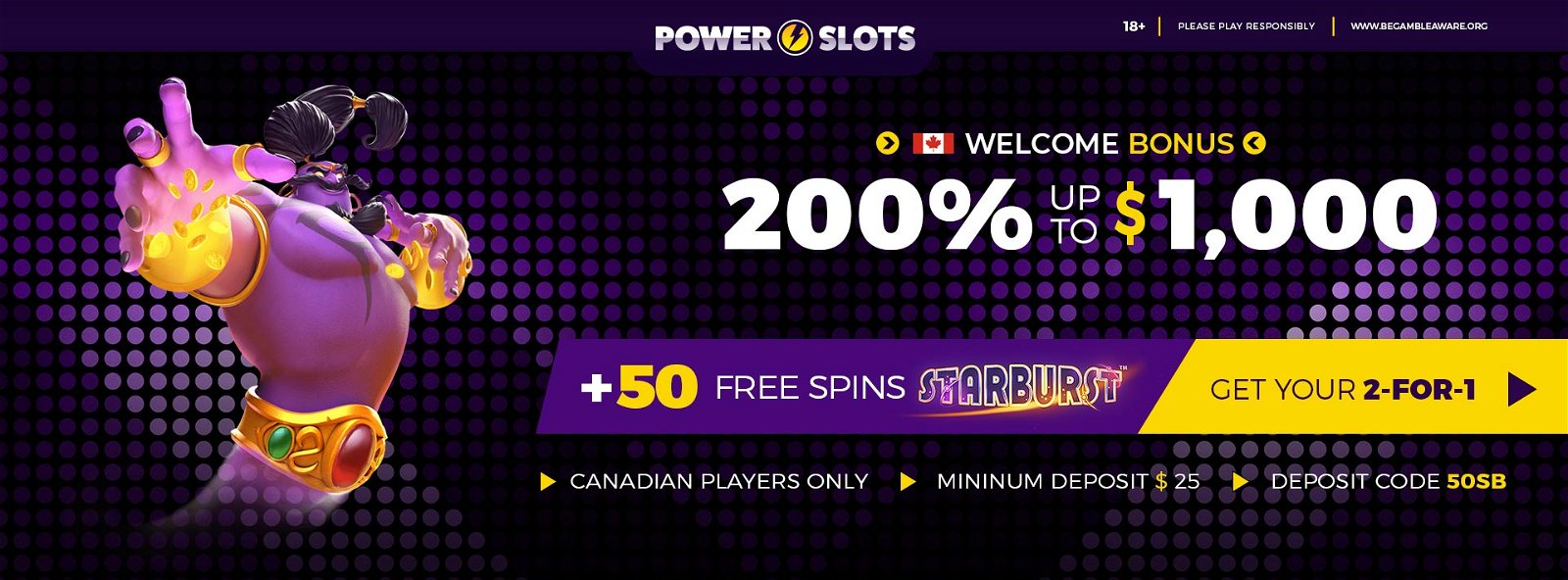 Promotion | CA - 200% up to 1000 + 50 Free Spins Starburst